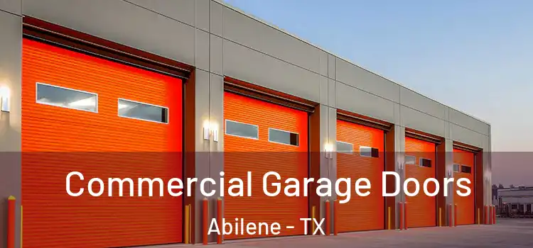  Commercial Garage Doors Abilene - TX