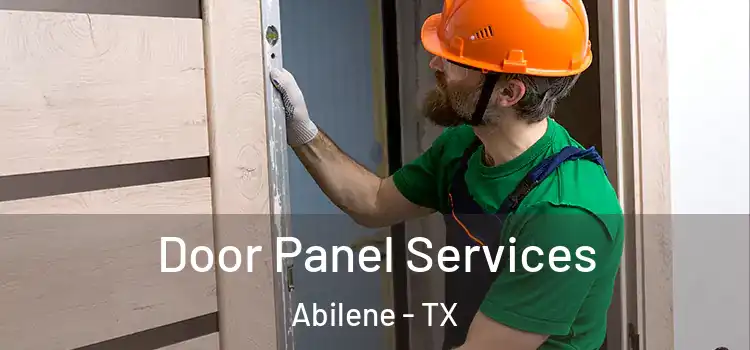 Door Panel Services Abilene - TX