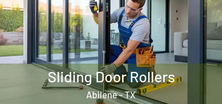 Sliding Door Rollers Abilene - TX