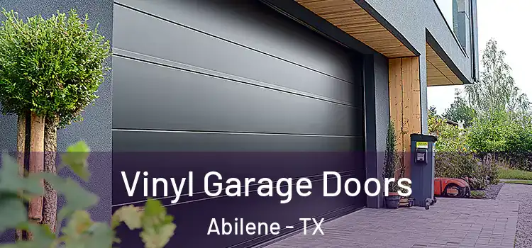  Vinyl Garage Doors Abilene - TX